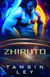 Zhiruto: Eine SciFi Alien Romanze - Intergalaktische Partnervermittlung: Versteigert an die Aliens