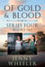 Of Gold & Blood Series 4 Books 7 & 8 - Of Gold & Blood