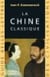La Chine classique