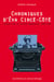 Chroniques d'Éva Circé-Côté - Lumière sur la société québécoise, 1900-1942