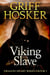 Viking Slave - Dragon Heart, #1