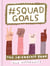 #Squad Goals - The Friendship Book