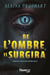 De l'ombre, il surgira - Un thriller terrifiant dans la tête d'un serial killer - Nouveauté thriller 2024