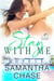 Stay With Me - The Montgomery Brothers, #3