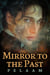 Mirror to the Past