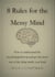 8 Rules for the Messy Mind - How to Understand the Psychological Loop and Get the Most from the Thing Inside Your Head