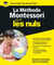 Montessori pour les Nuls