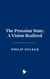 The Prussian State: A Vision Realized