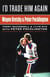 I'd Trade Him Again: Wayne Gretzky & Peter Pocklington