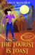 The Tourist is Toast - Sedona Spirit Cozy Mysteries, #2