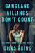 Gangland Killings Don't Count - DCI Grace Swan Thrillers, #4