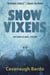 Snow Vixens