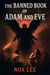 The Banned Book Of Adam And Eve