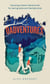 Dadventures - Amazing Outdoor Adventures for Daring Dads and Fearless Kids