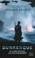 Dunkerque - Le livre officiel du film événement de Christopher Nolan