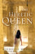 The Heretic Queen - A Novel