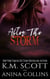 After The Storm: A Project Artemis Novel - Project Artemis, #2