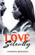 Love Silently
