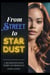 From Streets to Stardust : A Blaxploitation Strip-Lit Romance