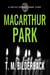 MacArthur Park - A Justice Security Short Story - Justice Security, #6