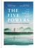 The Five Powers - A guide to personal peace and freedom