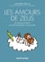 Les amours de Zeus - La jalousie d’Héra, et autres histoires amusantes