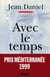 Avec le temps