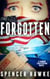 The Forgotten  - Book 3 in the  Ari Cohen Series - The Ari Cohen Series, #3