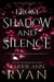 From Shadow and Silence - Elements of FIve, #4