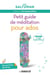 Petit guide de méditation pour ados