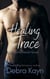 Healing Trace