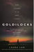Goldilocks - The boldest high-concept thriller of the year
