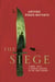 The Siege - Winner of the 2014 CWA International Dagger