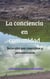 La conciencia en comunidad: Incursión por conceptos y pensamientos - El poder de la comunidad: Guía para el cambio social consciente, #1