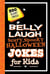 Belly Laugh Scary, Spooky Halloween Jokes for Kids - 350 Scary Jokes!
