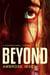 Beyond