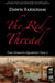 The Red Thread - A Chinese Tale of Love and Fate in 1830s Singapore