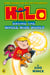 Hilo: Saving the Whole Wide World - A bestselling graphic novel series