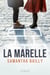 LA MARELLE