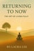 Returning to Now