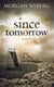 Since Tomorrow - The Raincoast Saga, #2