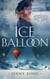 The Ice Balloon