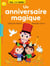 Un anniversaire magique