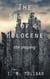 The Secrets of Holocene - The Shaping