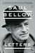 Saul Bellow - Letters