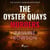 The Oyster Quays Murders: A gripping British crime thriller with lots of twists