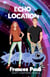 Echo Location - Shift Happens, #3