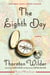 The Eighth Day - A Novel