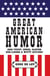 Great American Humor - 1000 Funny Jokes, Clever One-Liners & Witty Sayings