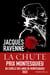 La chute - Les derniers jours de Robespierre - Les derniers jours de Robespierre
